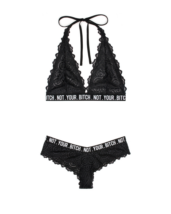 Not Your Bitch Bralette & Cheeky Panty Set