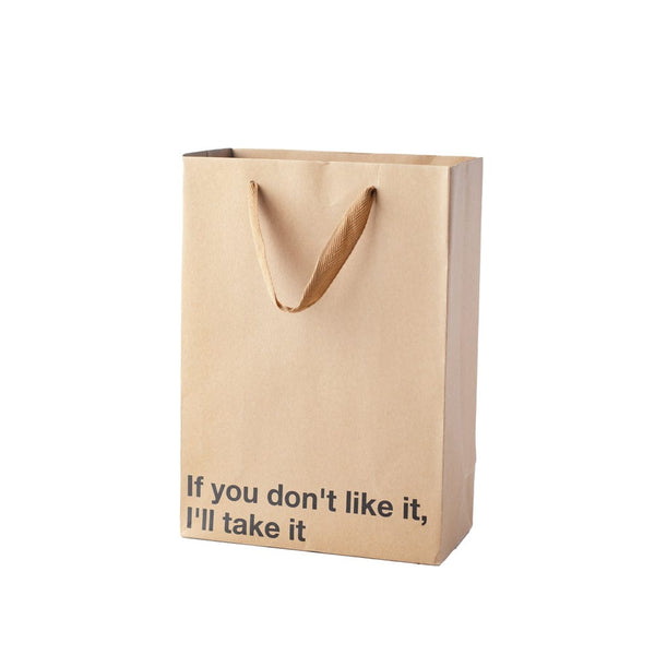 If You Don't Like This - Gift Bags 3pk