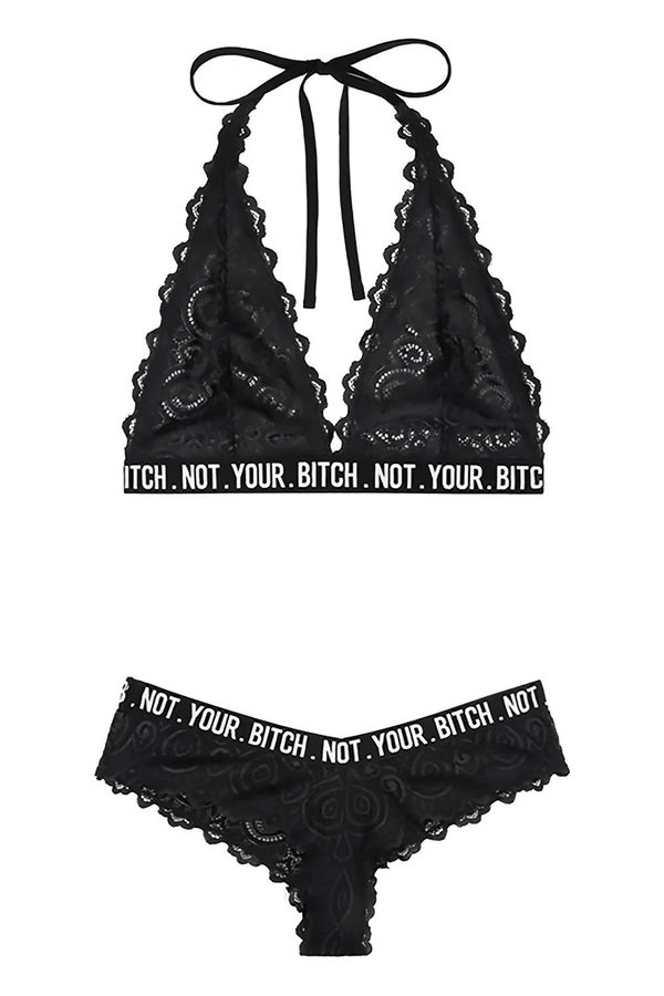 Not Your Bitch Bralette & Cheeky Panty Set