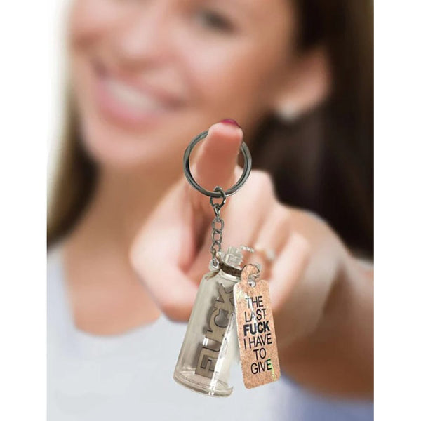 Super Fun Last Fuck I Have to Give Key Chain