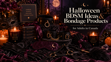 Halloween BDSM Ideas & Bondage Products for Adults in Canada