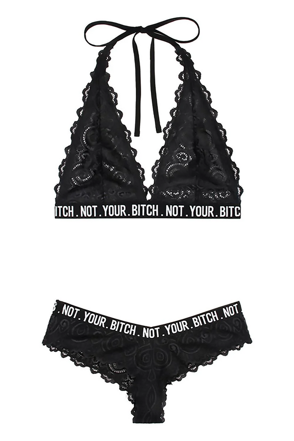 Not Your Bitch Bralette & Cheeky Panty Set