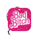 Bad Bitch Air Freshner