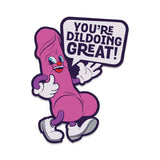 Fuck Buddies: You’re Dildoing Great Enamel Pin *
