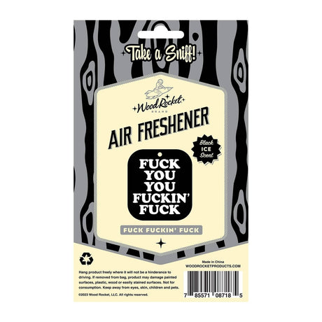 Fuck You You Fucking Fuck  Air Freshner
